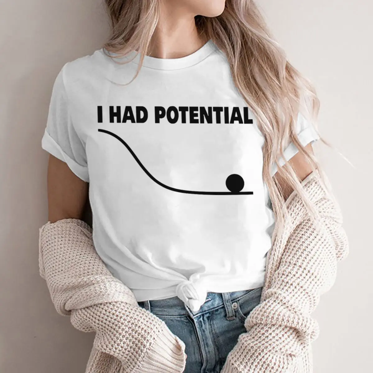 "I Had Potential" Print T Shirt Fun Science Women Men Short Sleeve Streetwear Round Neck Casual Tshirts