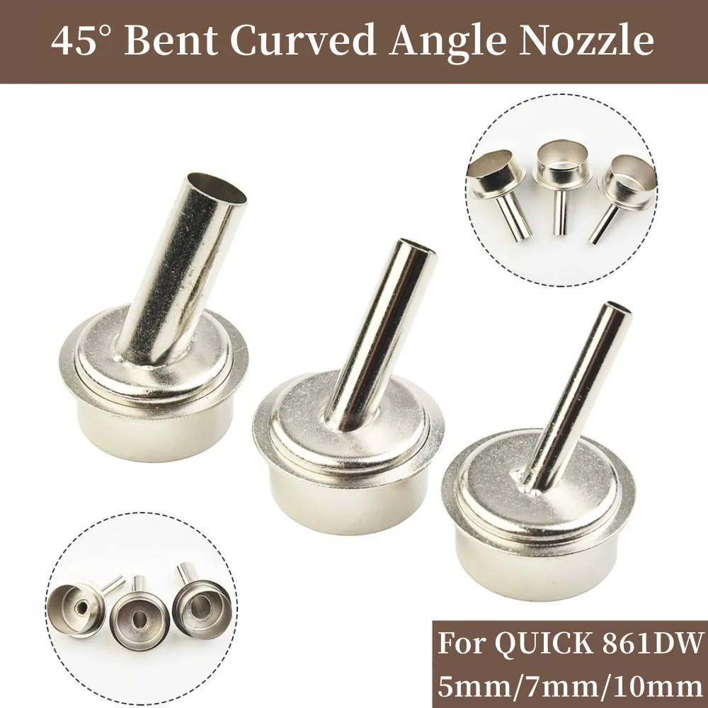 45° Bent Curved Angle Nozzle For QUICK 861DW Heat Hot Air Soldering Station Heat Gun Nozzle Replacement Tips 3pcs 6 7 9mm hot air gun nozzles 45 degree bent curved heat nozzle for quick 861dw soldering station