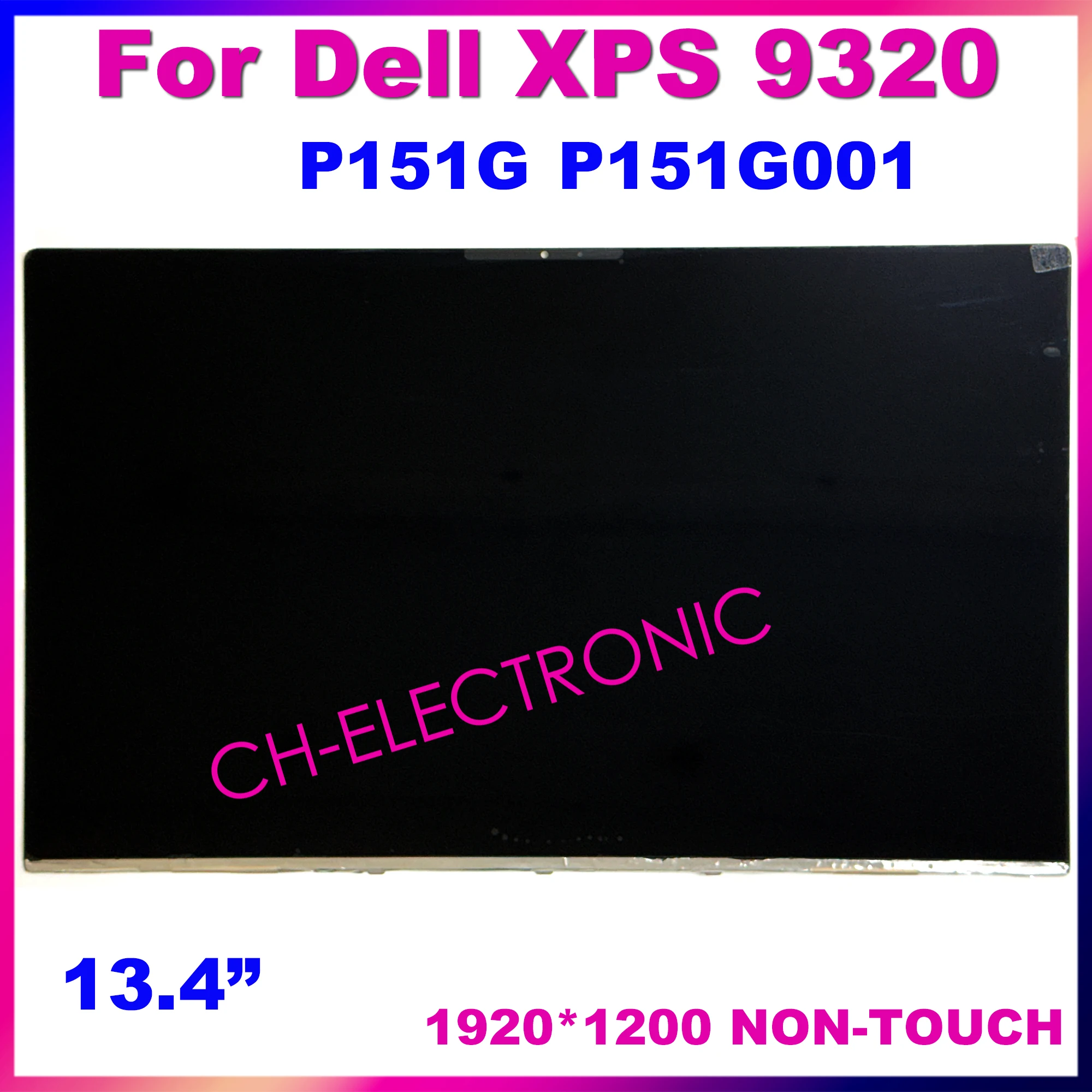 

13.4" For Dell XPS 9320 P151G P151G001 LCD Display Non-touch Screen Replacement Assembly LQ134N1JW01 Panel 1920×1200