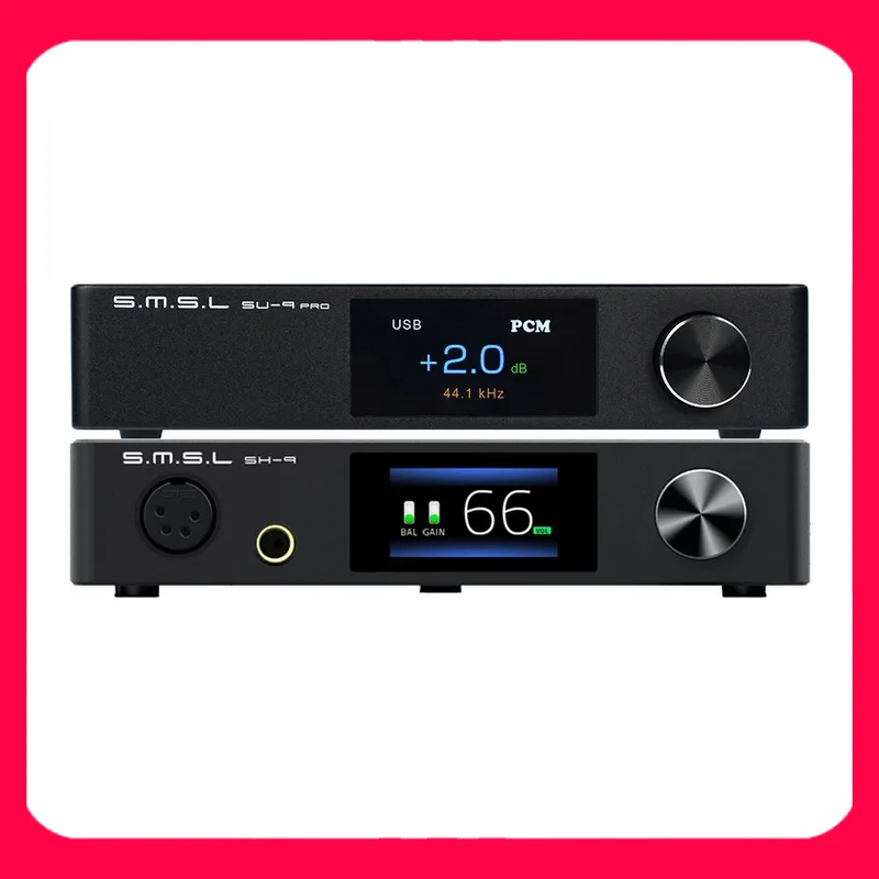 

SMSL SU-9PRO Decoder + SMSL SH-9 Headphone Amplifier smsl SU9PRO smsl SH9
