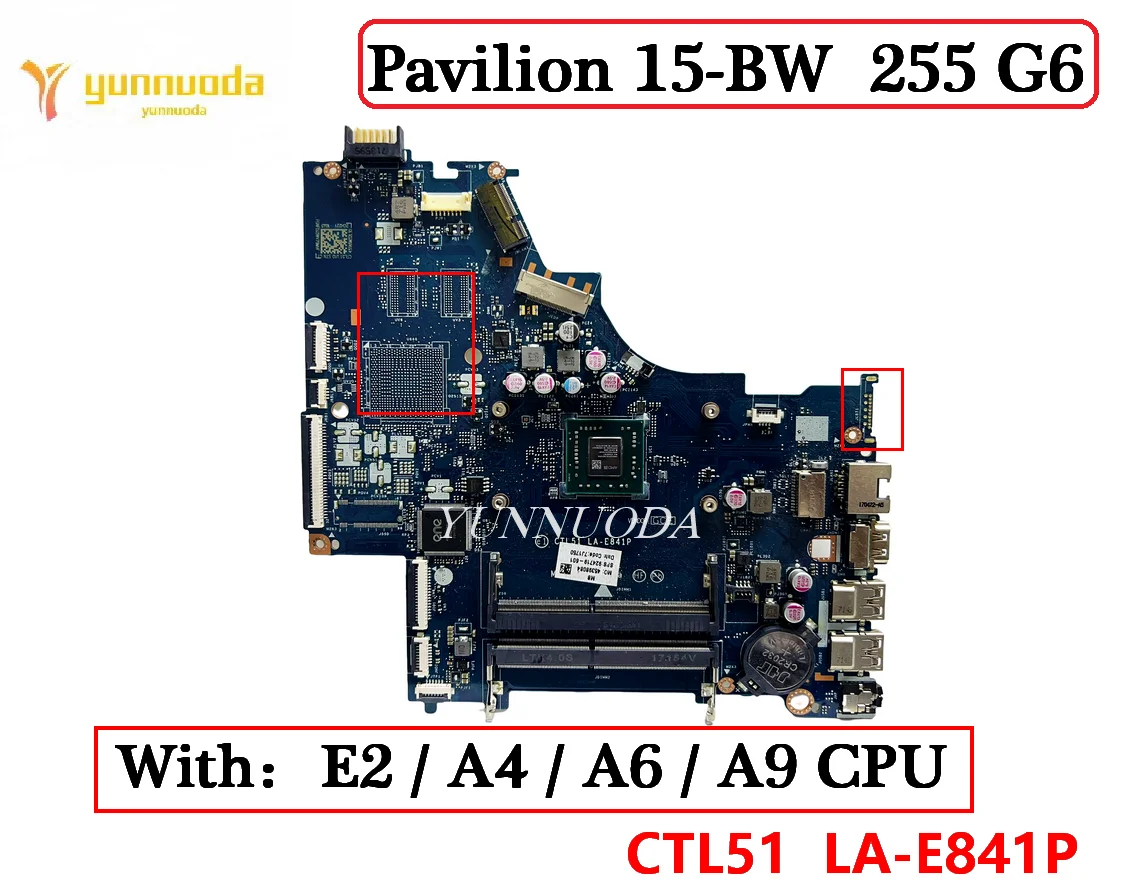 para hp Pavilion Laptop Motherboard com E2-9000 A4-9120 A6-9220 A9-9420 Amd Cpu Ddr4 100 Testado Ctl5153 La-e841p