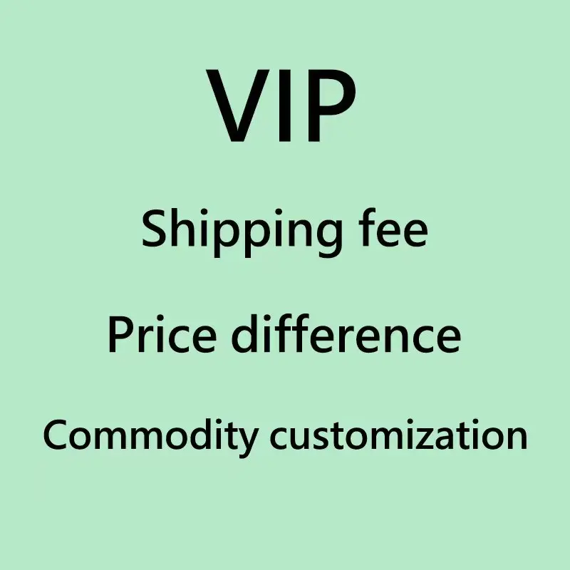 

Vip Extra Freight Product Customization Link