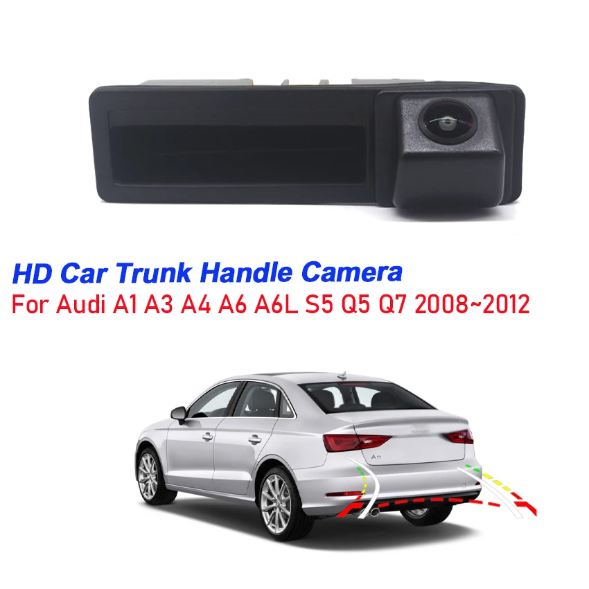 

170 Degree Fish Eye Lens CCD 1080P Car Rear View Trunk Handle Camera For Audi A1 A3 A4 A6 A6L S5 Q5 Q7 2008~2010 2011 2012