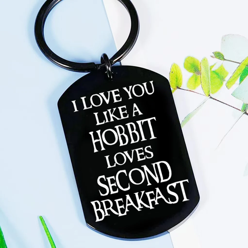 Унікальний брелок «Володар перстень» з дизайном «Хоббіт» — функціональний брелок — ідеальні сімей на день народження, Хоббіт любить друга фраза для сніданку