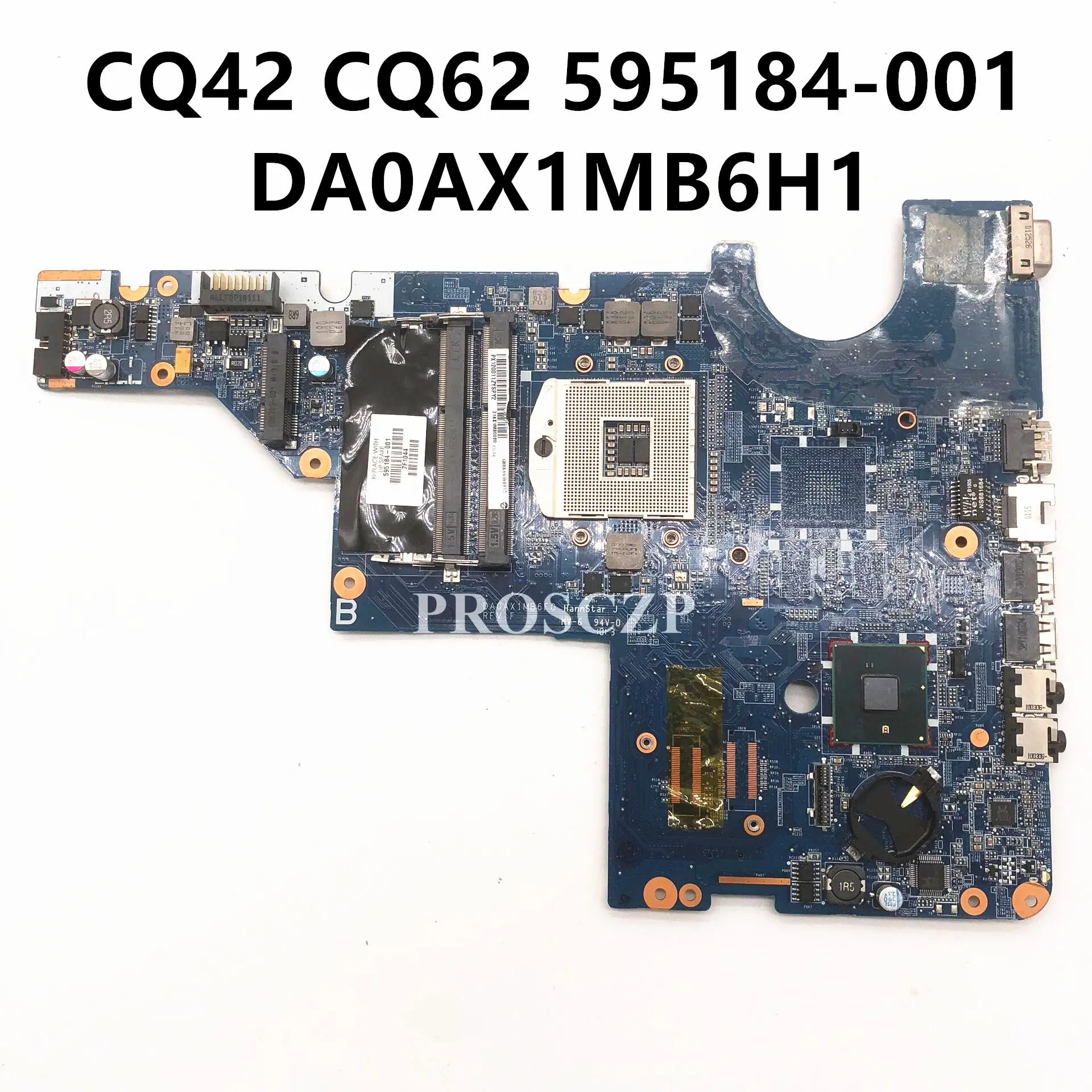 595184-001 High Quality Mainboard For HP G42 CQ62 CQ42 G62 Laptop Motherboard DA0AX1MB6H1 REV E DDR3 100% Full Working Well