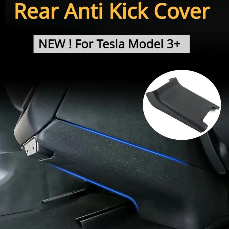 

For Tesla Model 3+ Rear Anti Kick Cover Rear Air Condition Vent Cover Trim Anti-Scratch 2024 New Model3 Highland Car Accessories