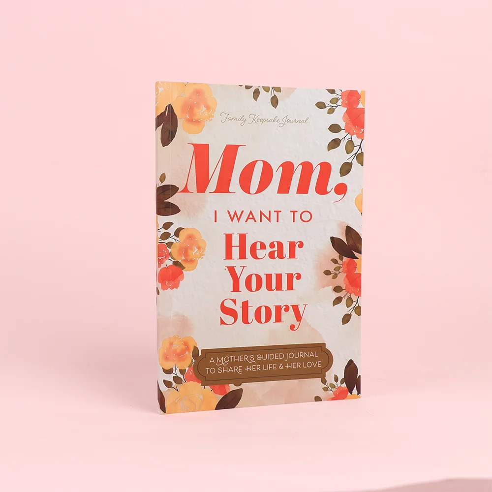 Mom, I Want to Hear Your Story: A Mother's Guidance Journal Sharing Her Life and Her Love (Hear Your Story Book) 4