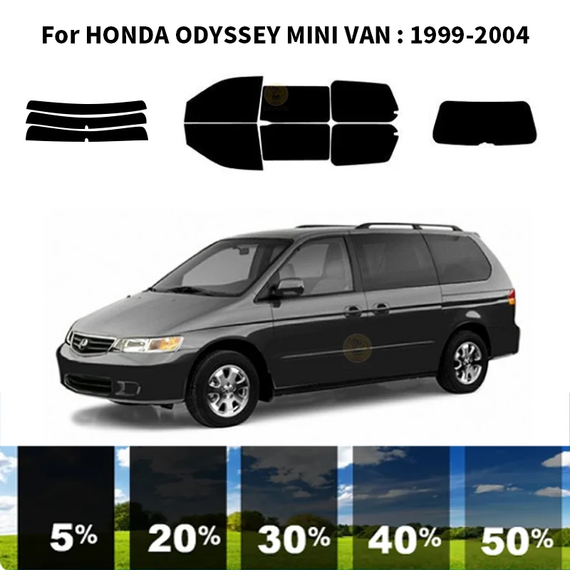 

Precut nanoceramics car UV Window Tint Kit Automotive Window Film For HONDA RA6 RA8 ODYSSEY MINI VAN 1999-2004