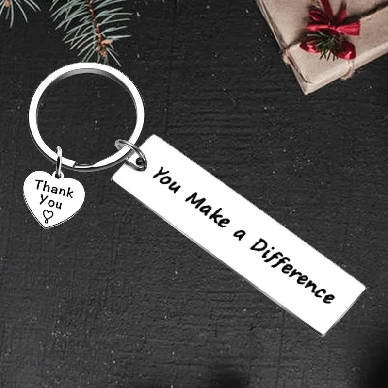 

Cute You Make a Difference Inspirational Keychain Pendant Good Friends Mentor Worker Gifts Key ChainsThank You Gifts