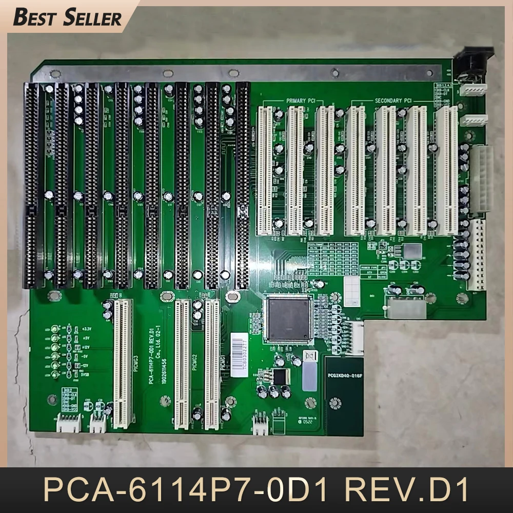 

PCA-6114P7-0D1 REV.D1 промышленный компьютер Backplane для Advantech