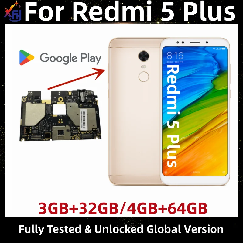 

Материнская плата для Xiaomi Redmi 5 Plus, 32 ГБ, 64 Гб ПЗУ, разблокированная материнская плата, искусственная кожа