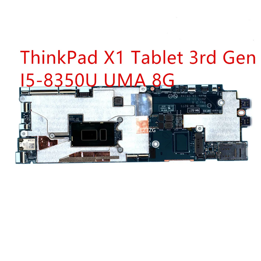 Scheda Madre Per Lenovo Thinkpad X1 Tablet Scheda Madre Per Laptop Di Terza Generazione I5-8350U Uma 8G 01 Aw885