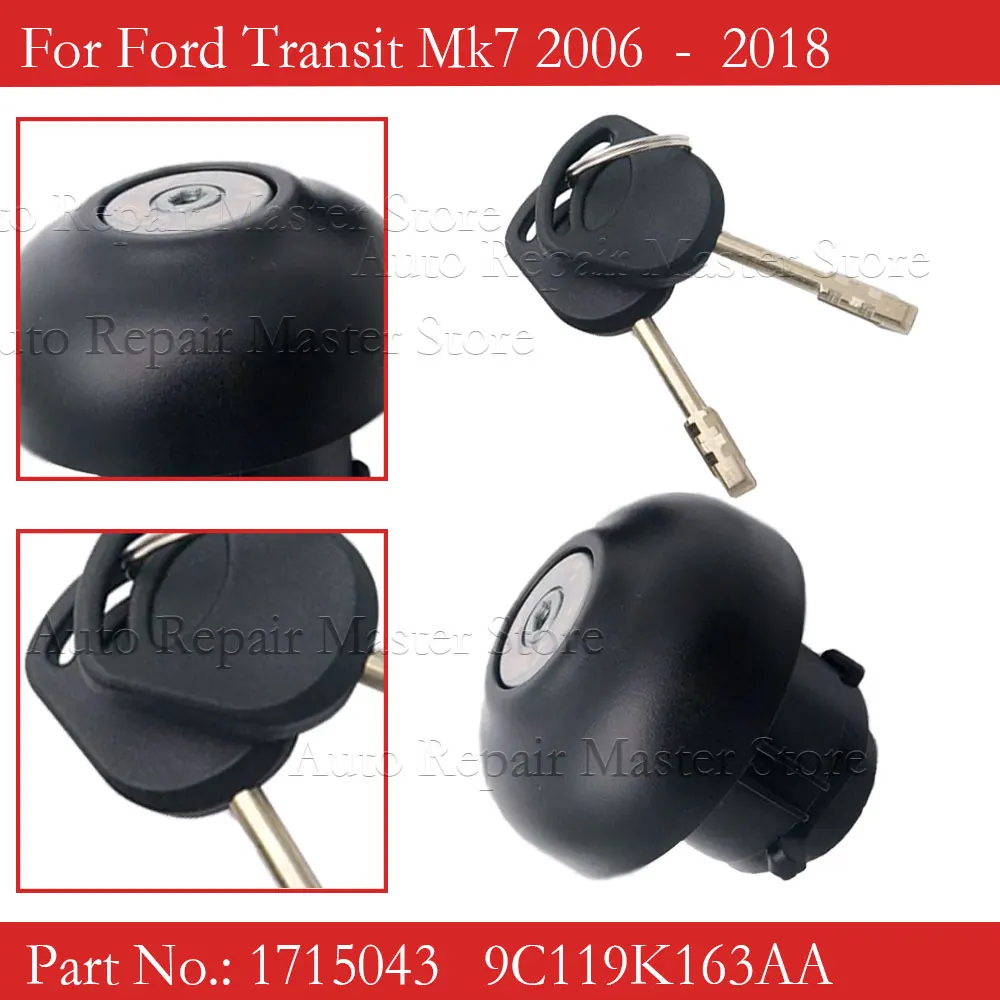 Fuel Tank Filler Cap Cover Lock With 2 Keys 1715043 9C119K163AA For FORD TRANSIT MK7 2006-
