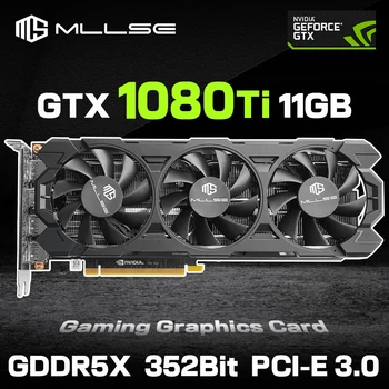 MLLSE NVIDIA GeForce GTX 1080Ti 데스크탑 컴퓨터 게임용 GPU, 11GB GDDR5X 352 비트 PCIe 3.0x16 HDMI DP 16nm