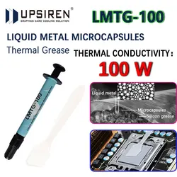 UPSIREN LMTG-100 Liquid metal microcapsules thermal grease High -performance/easy to apply heat conductive silicone grease