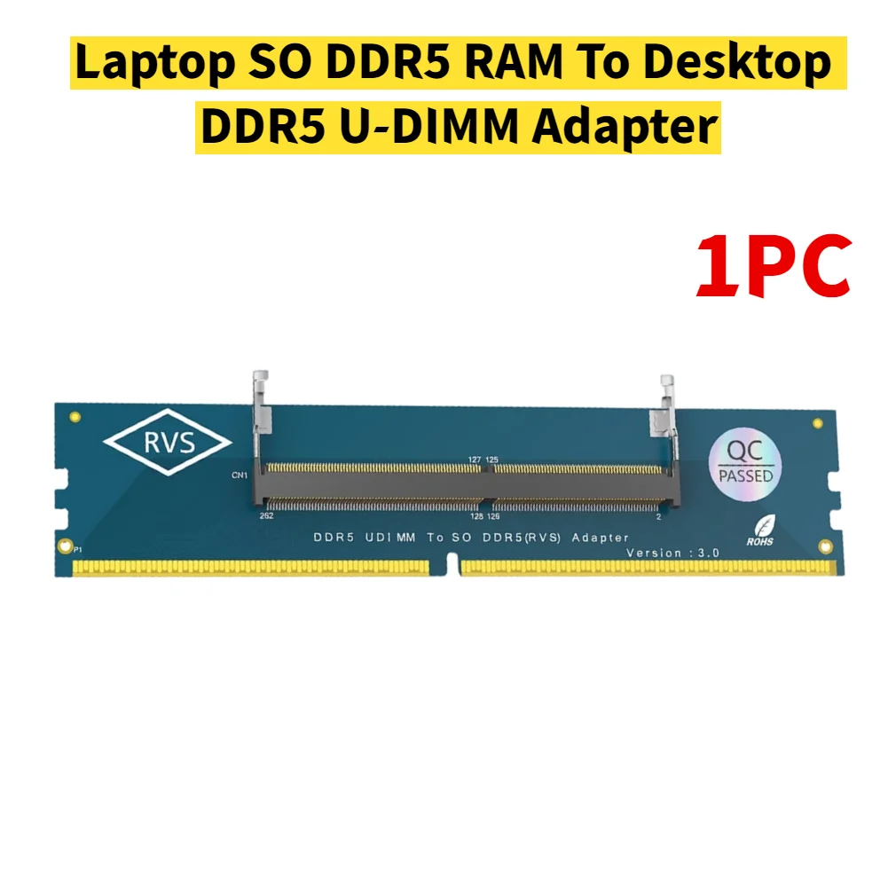 Universal DDR5 SO-DIMM to U-DIMM Memory Adapter