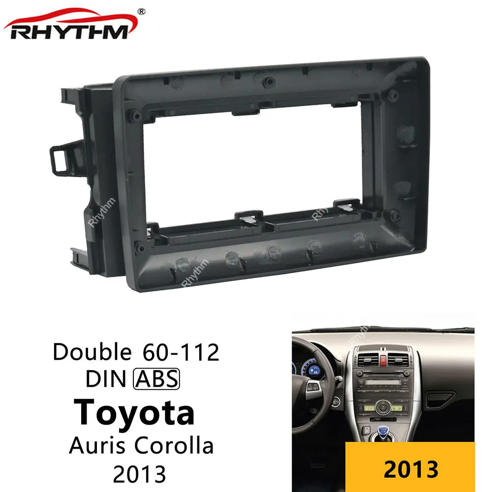 

9 Inch Fits Car Fascia For Toyota Auris Corolla 2013 1/2 Din Car Radio Frame Audio Adaptor Facia Refitting Panel Dashboard kit