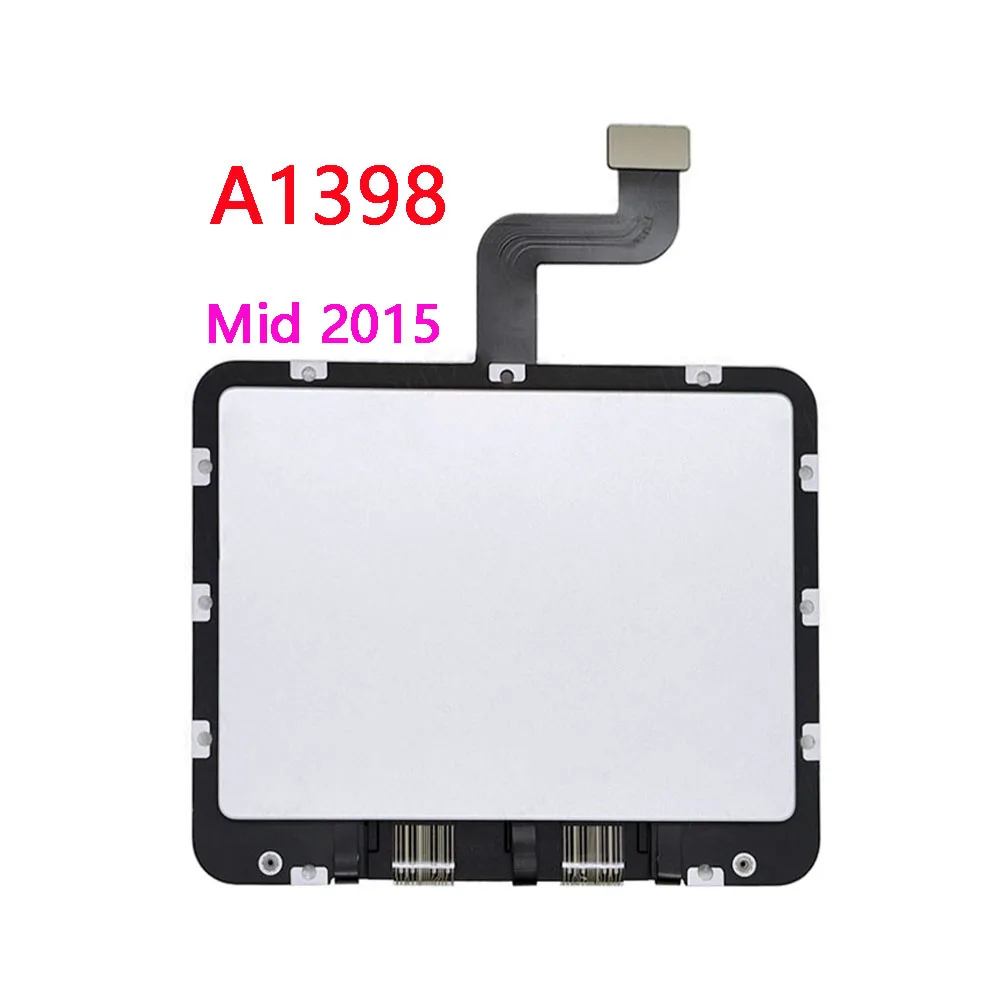 Original Trackpad Touchpad With Cable For Macbook Pro Retina 13" 15" A1425 A1502 A1398 Trackpad 2012 2013 2014 2015 Year