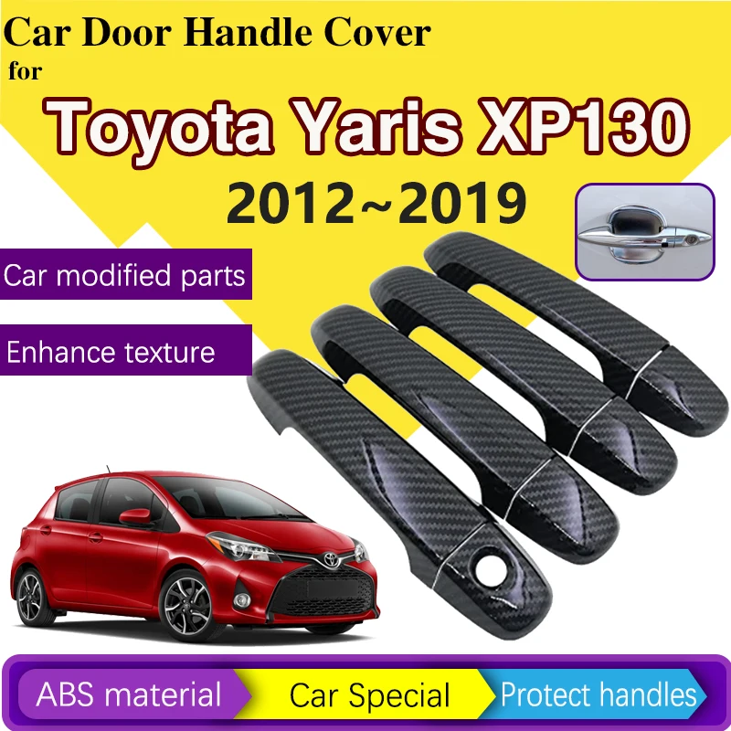 Car Chrome Door Handle Hood Cover For Toyota Yaris XP130 Vitz 2012~2019 2018 Auto Door-Handle-Cover Styling Trim Set Accessories 1