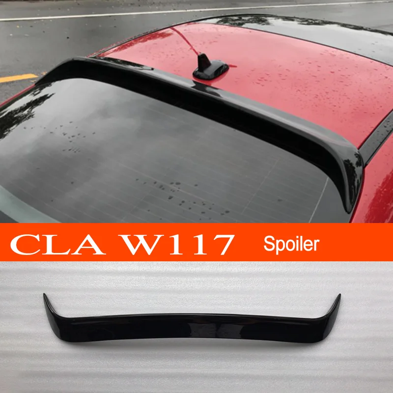 W117 Abs Car Rear Window Roof Spoiler For Mercedes-Benz Cla-Class W117 C117 Cla45 Cla180 Cla200 Cla250 2013-2019