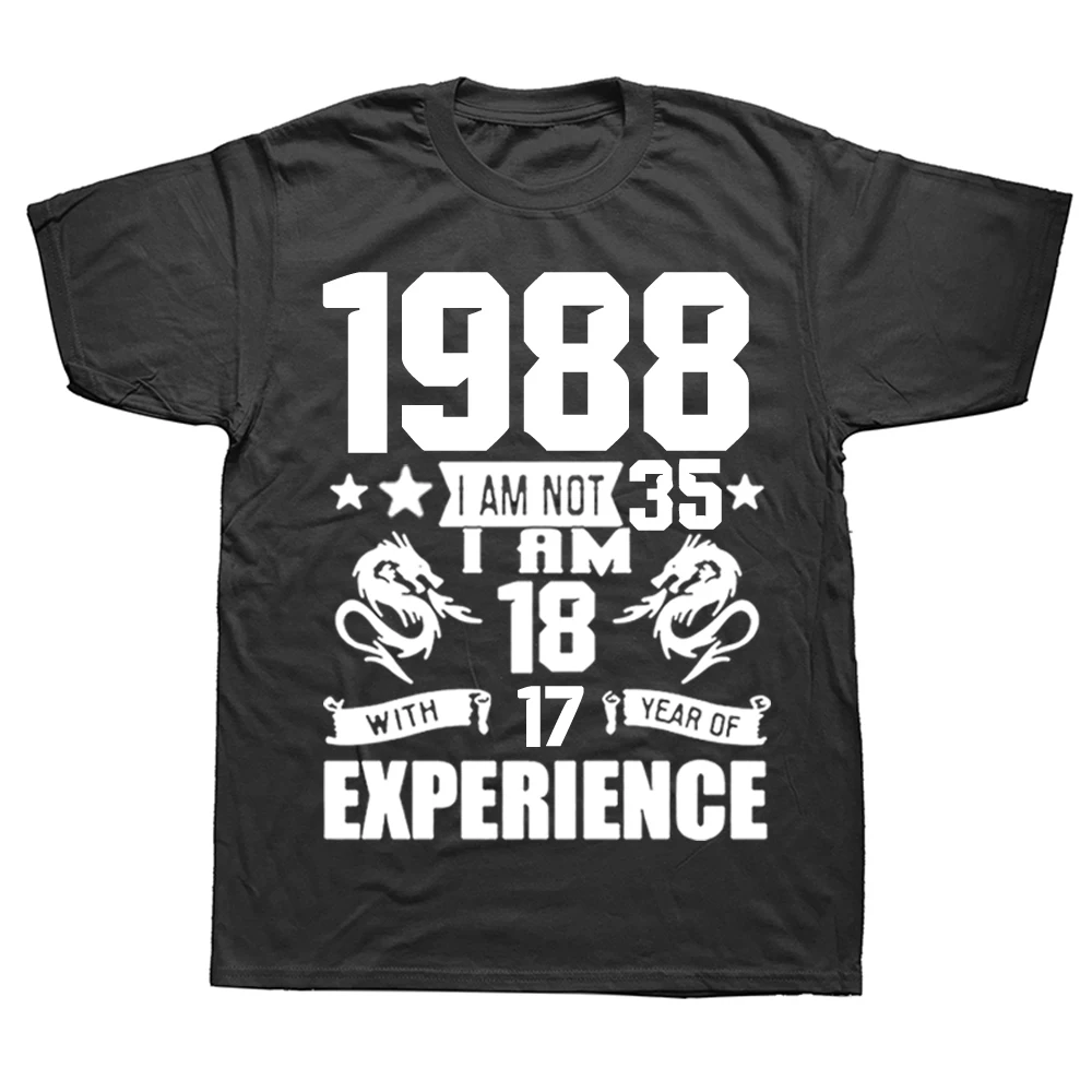

Novelty Awesome 1988 35 Years Old 35th T Shirts Graphic Cotton Streetwear Short Sleeve Birthday Gifts Summer Style T-shirt Men