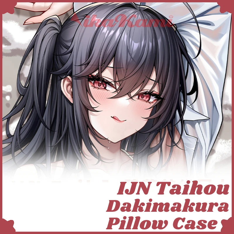 

IJN Taihou Dakimakura Azur Lane Game Pillow Case Hugging Cushion Cover Otaku Full Body Pillowcase Home Bedding Decor Gift