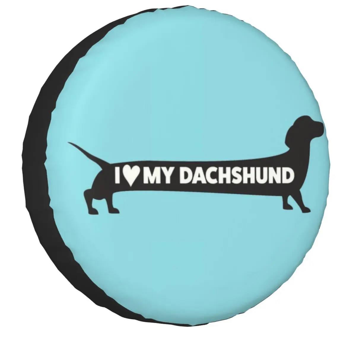 

I Love My Dachshund Tire Cover 4WD 4x4 Trailer Badger Sausage the Wiener Dog Spare Wheel Protector for CRV 14" 15" 16" 17" Inch