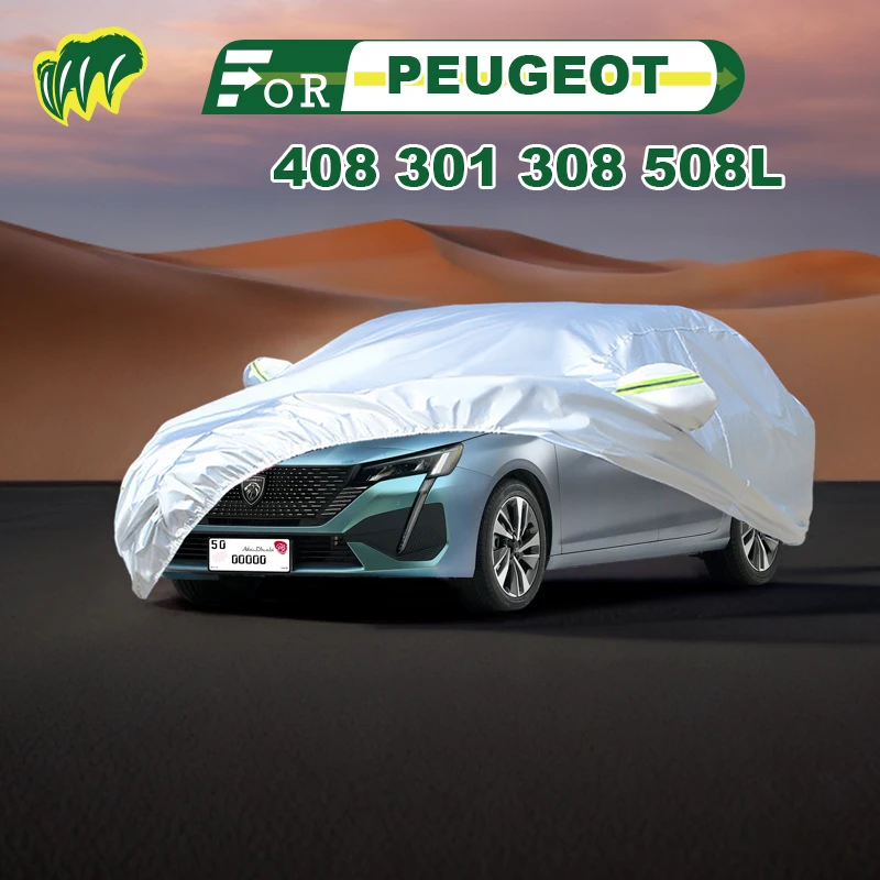 

For PEUGEOT 408 301 308 508L Hatchback Car Cover Waterproof Outdoor Cover Sun Rain Protection with Lock and Zipper Door