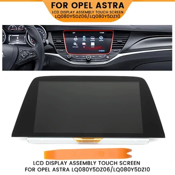 Pantalla táctil LCD de 8 pulgadas LQ080Y5DZ10 para OPEL Vauxhall Astra K Navi 900 IntelliLink, navegación para coche 2015-2020 LQ080Y5DZ06 1