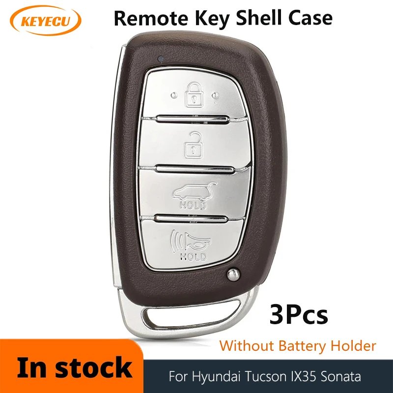 

KEYECU 3PCS Replacement Remote Car Key Shell Case Fob 4 Button for Hyundai IX25 IX35 Sonata Tucson 2014-2018 No battery holder