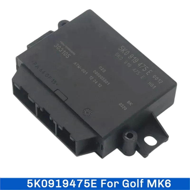 Parking-Radar Module Parking Aid Module 5K0919475E / 5K0 919 475 E For Golf MK6 Parking OPS PDC Accessories