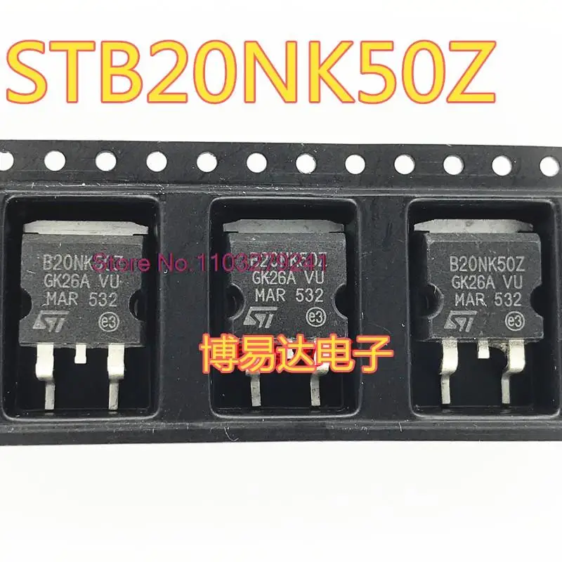 

20 шт./партия B20NK50Z STB20NK50Z TO-263 MOS 20N50 новый оригинальный