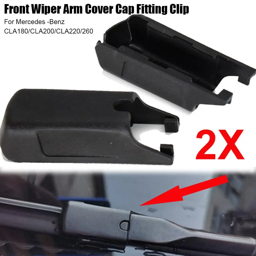 

Front Windscreen Wipers Arm Cover Cap Clip For Mercedes A-Class W176 B-Class W246 2016-2021 W000050335 T9G7