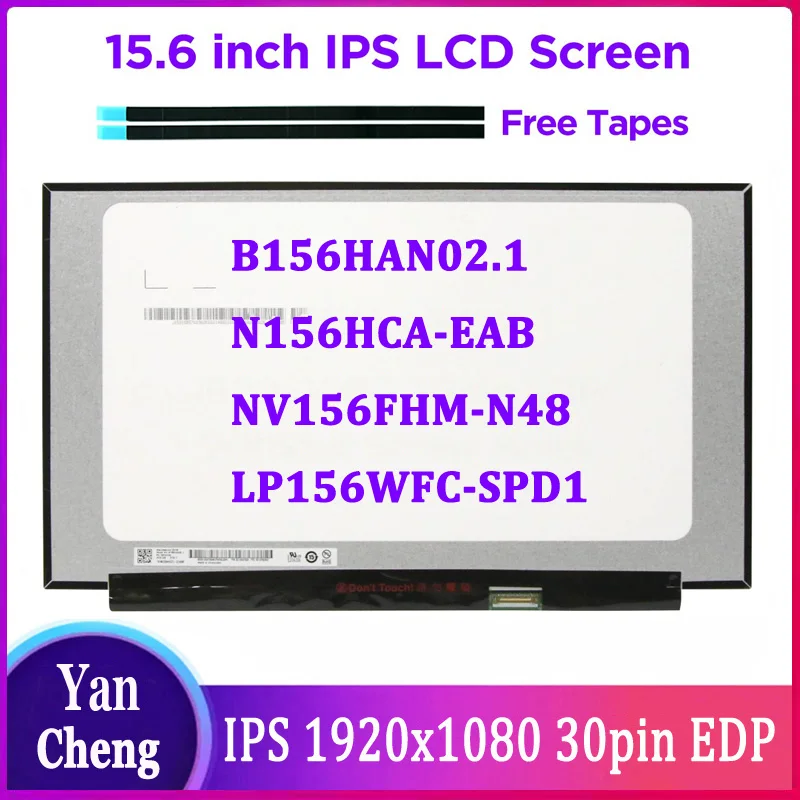 

15.6 inch FHD 30PIN B156HAN02.8 TV156FHM-NH1 NH2 fit NV156FHM-N48 N61 N4Q LM156LF4L01 LM156LF9L01 LP156WFB-SPV1 SPV9 B156HAN02.3