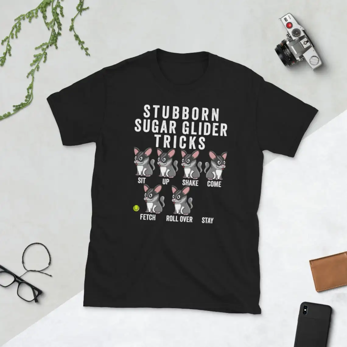 

Stubborn Sugar Glider Tricks Shirt Funny T-Shirt Pet Gift Adult Regular Fit Crew Necked Tees Cotton Men's Printed Tops