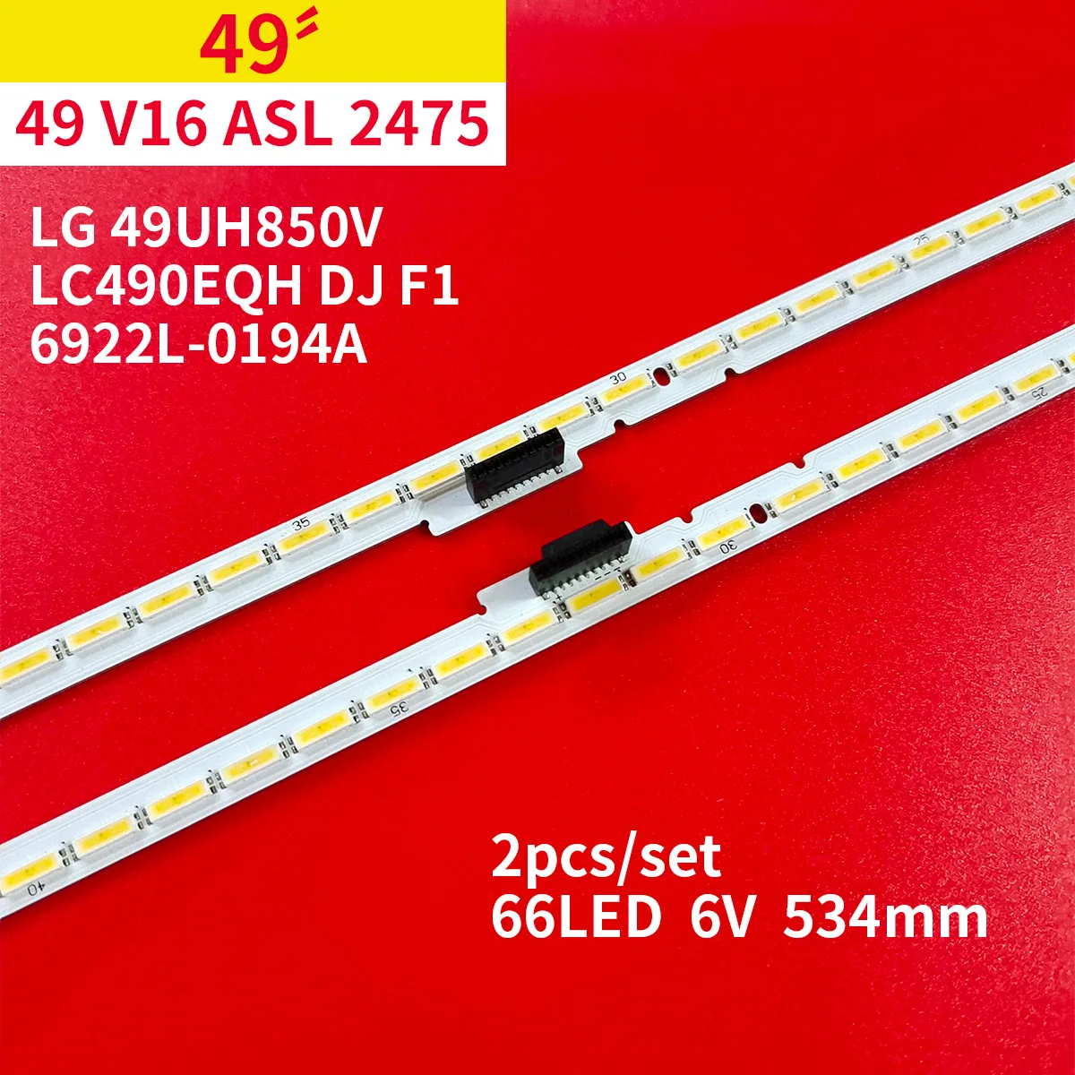 10Pcs/5Set LED Backlight Strip 66 Lamps for LG 49UH850V 49 V16 ASL 2475 2474 6922L-0194A  LC490EQH DJ F1