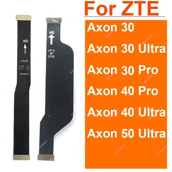 Cavo flessibile per scheda madre schermo LCD per ZTE Axon 30 40 50 Pro Ultra 5G Display LCD scheda madre cavo flessibile parti a nastro