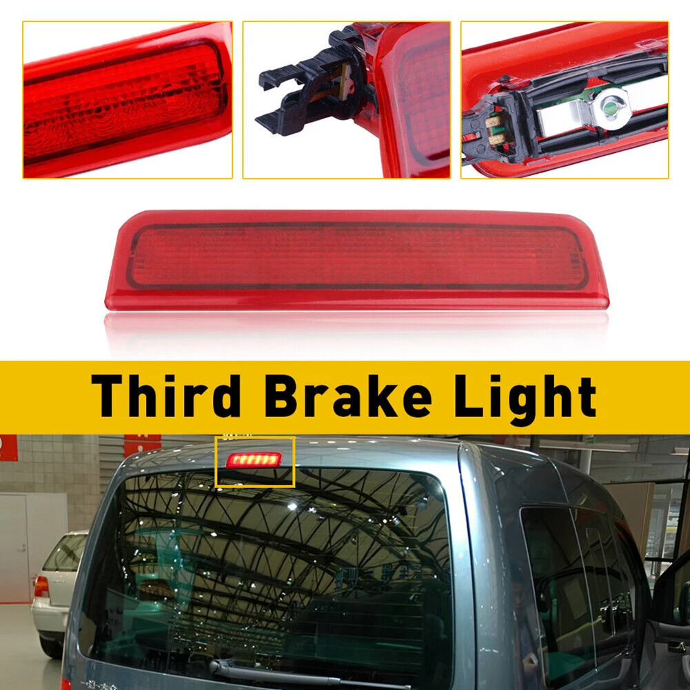 Rear Center Third Brake Light High Mount LED Stop Light 2K0945087A Compatible For CADDY III BOX / ESTATE 2004-2015 Drop shipping