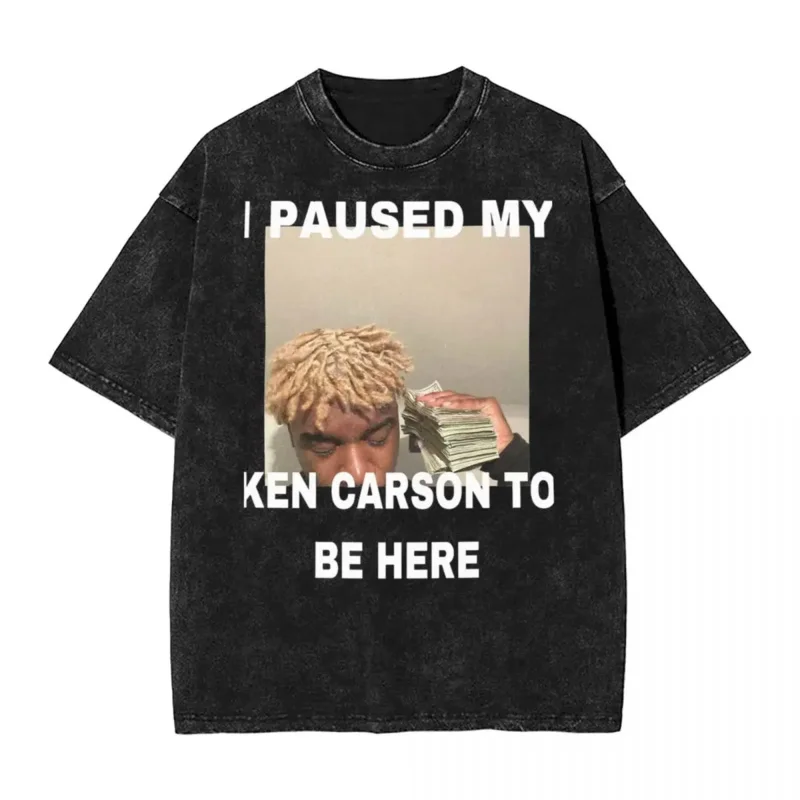 

Я Paused My Ken Carson To Be Here футболки хип-хоп моющиеся Harajuku футболки крутые для мужчин женщин топы уличная одежда футболка с принтом