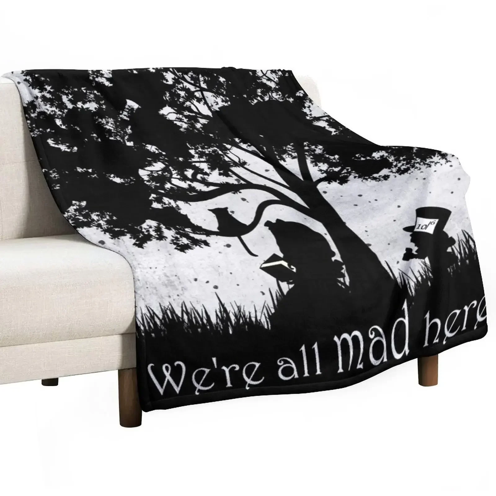 

We're All Mad Here Throw Blanket For Sofa Thin blankets and throws Thermals For Travel Decorative Sofas Blankets