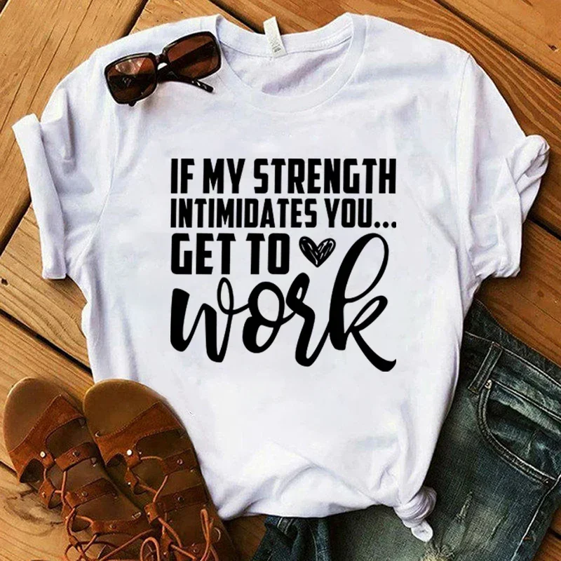

Новая футболка с надписью «If My Strength» пугает, чтобы вы работали»