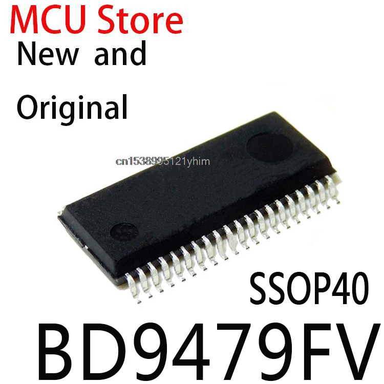 

10 шт. новые и оригинальные Φ BD9479 SSOP 9479FV BD9479F SSOP40 IC BD9479FV
