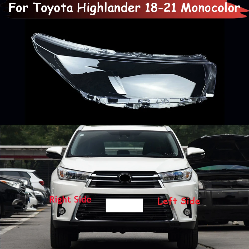 

Front Car Transparent Lens Shell Auto Glass Lampshade Headlamp Caps Headlight Cover Lampcover For Toyota Highlander 2018-2021