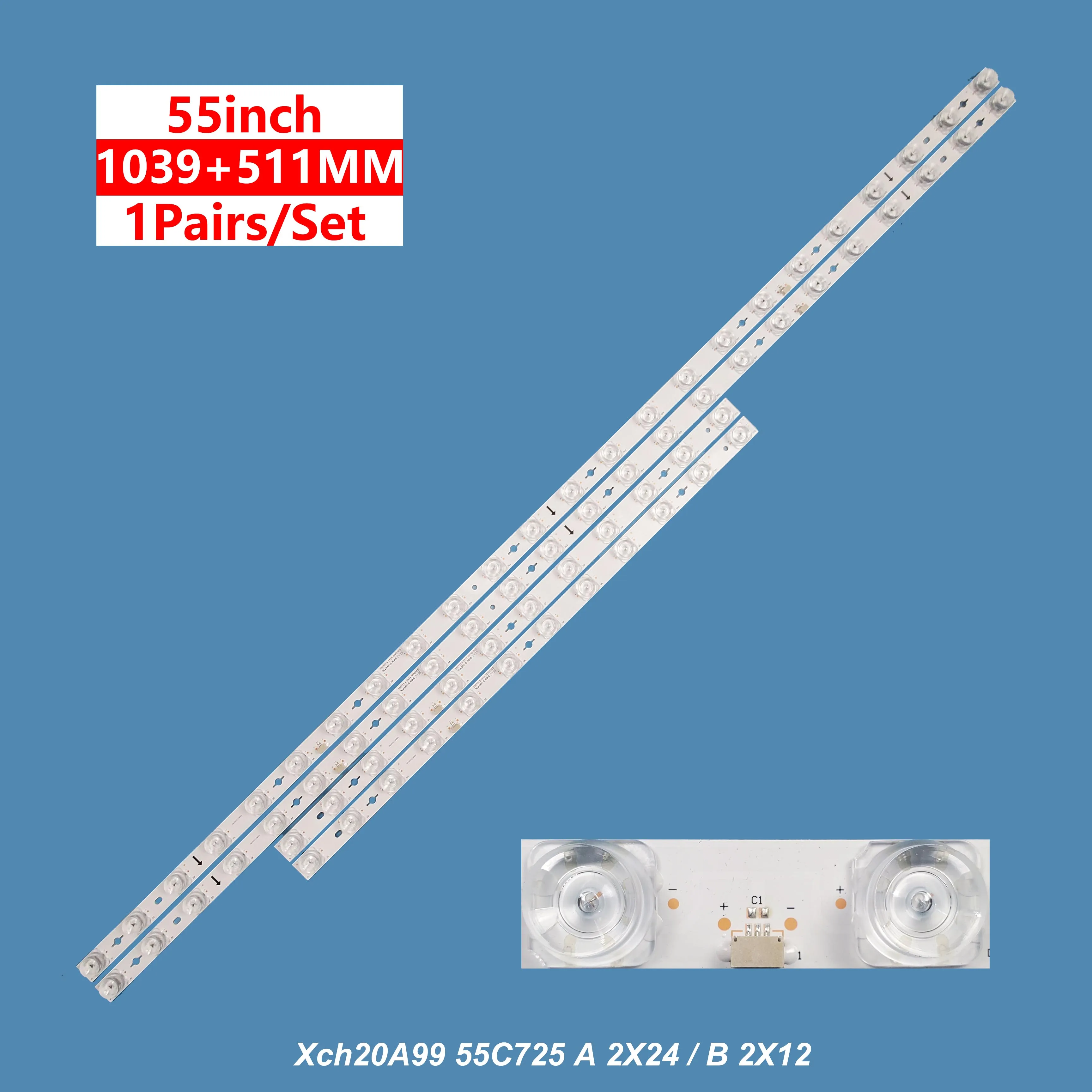 TV LED 55C725 A 2X24 55C725 B 2X12 24 + 12LED with blue light for 55 inch TV 4pcs/set led strip