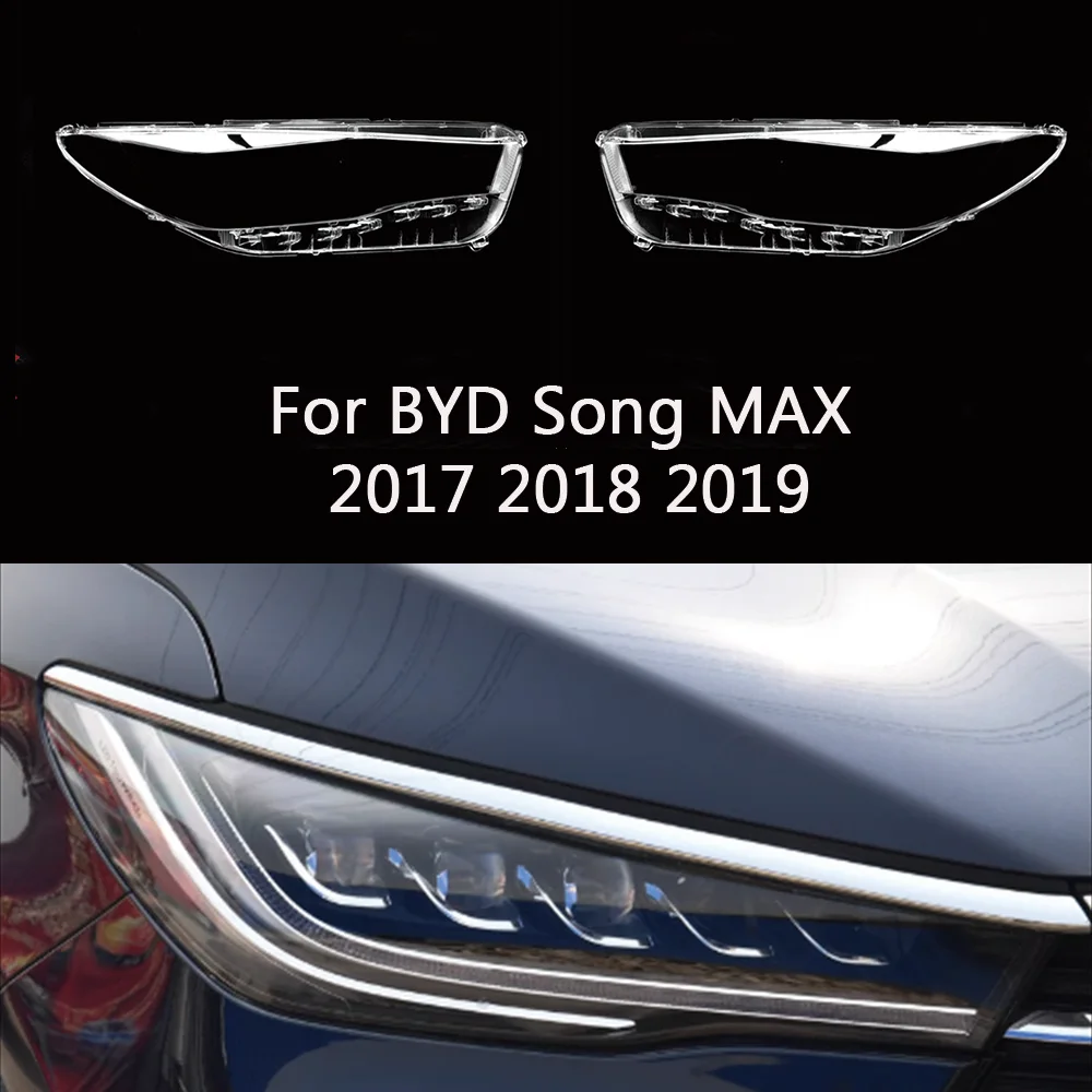 

For BYD Song MAX 2017 2018 2019 Car Headlight Cover Headlamp Lampshade Lampcover Head Light Lamp Caps Glass Lens Shell Case