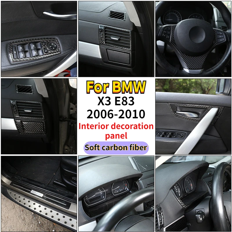 

Для BMW X3 E83 2006-2010, автомобильный Стайлинг, мягкое углеродное волокно, интерьер автомобиля, костюм, украшение, Автомобильная модификация, наклейка, автомобильные аксессуары