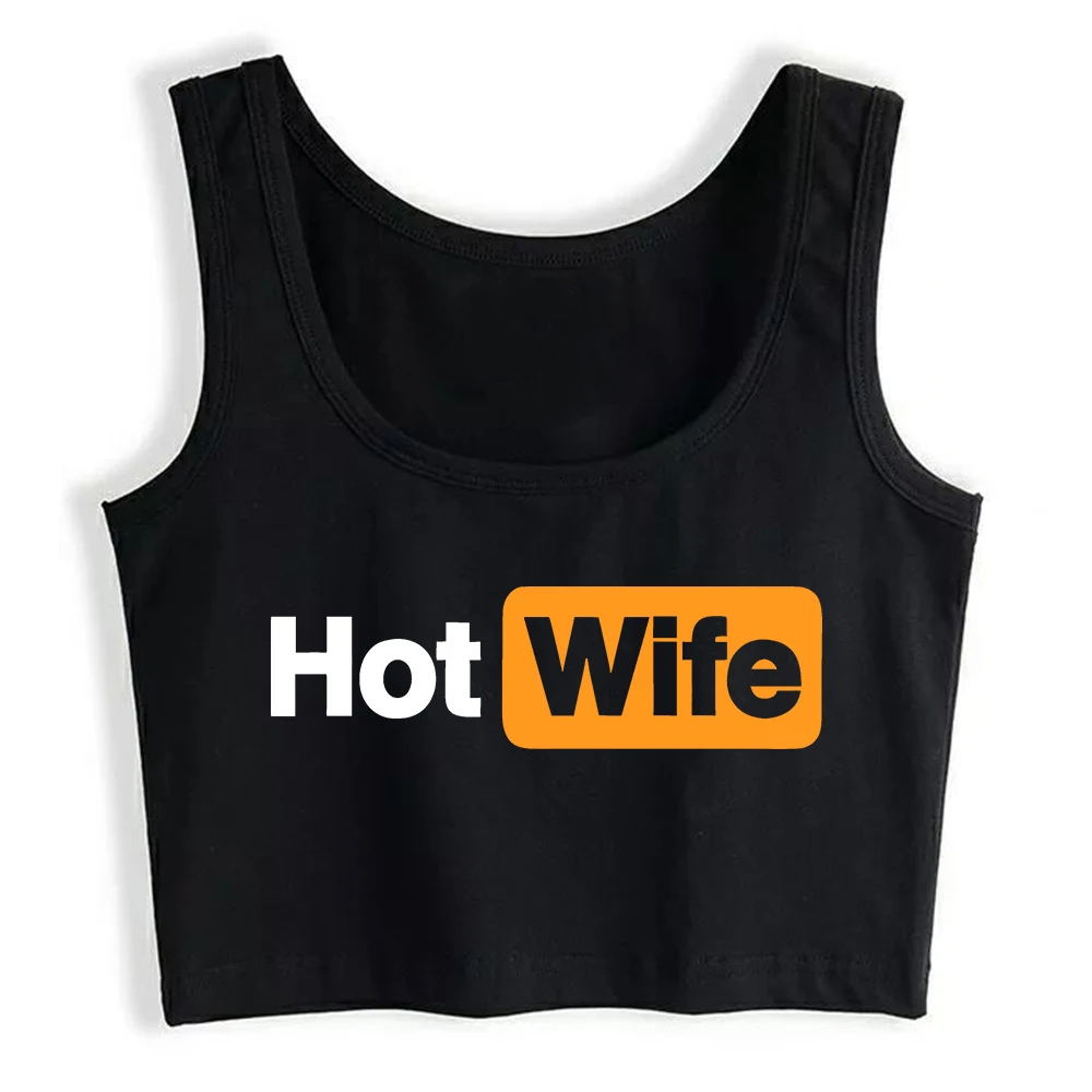 

Hotwife Graphic Cotton Sexy Slim Fit Crop Top Adult Humor Fun Flirting Style Tank Tops Swinger Naughty Seductive Camisole