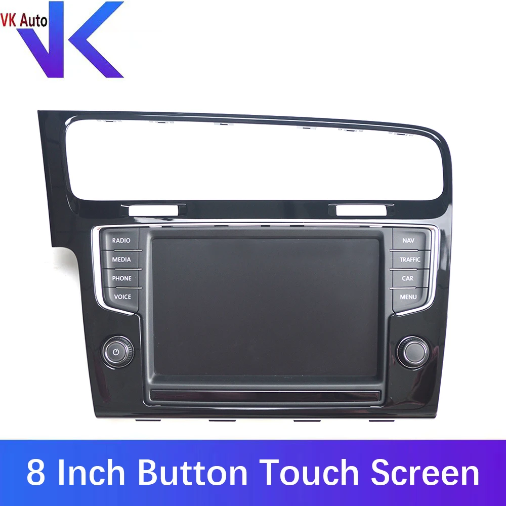 

For VW Golf MK7 for Passat B8 forTiguan MK2 Touran 8inch Mechanical Button Touch Screen 5NG 919 606 5NG919606 Navigation Display