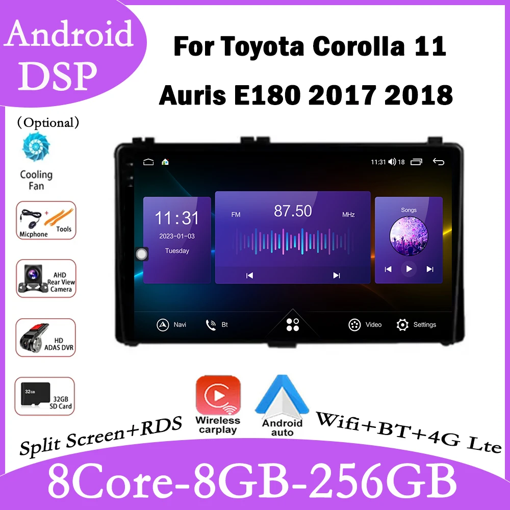 

10 Inch Android 14 For Toyota Corolla 11 Auris E180 2017 2018 Car Radio Carplay Video Autoradio Player Multimedia Navigation