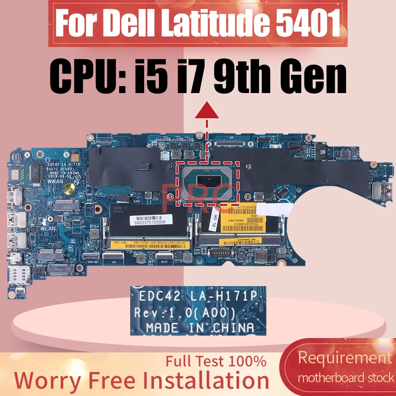 

LA-H171P для Dell Latitude 5401 Материнская плата ноутбука i5-9300H 04N4MN 077WN7 039CRJ 01N8Y 9I5-9400H